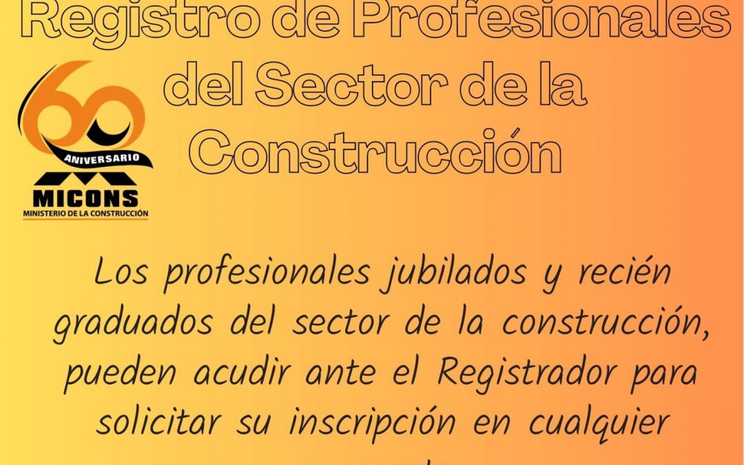 «Inscripción de jubilados y recién graduados de la construcción en el Registro de Profesionales». 0 (0)