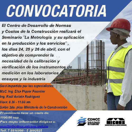 El CDNCC convoca al Seminario: «La metrología y su aplicación en la producción y los servicios» 0 (0)